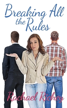 Paperback Breaking All the Rules Book