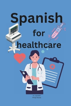 Paperback Spanish for Healthcare Book