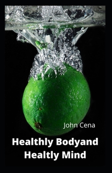 Paperback Healthly Body and Healtly Mind Book