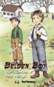 Paperback Belden Boy: - The Adventures of Peter McDugal Book