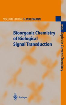 Paperback Bioorganic Chemistry of Biological Signal Transduction Book