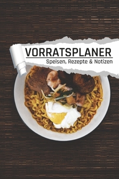 Paperback Vorratsplaner: Ernährungsmittel Notfallvorsorge für Krisen, Epidemien und Stromausfall Nudelgericht [German] Book