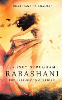 Paperback Rabashani: The Half-blood Guardian Book