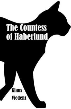Paperback The Countess of Haberlund: and the The Stagecoach Book
