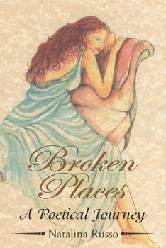Paperback ''Broken Places'': A Poetical Journey Book