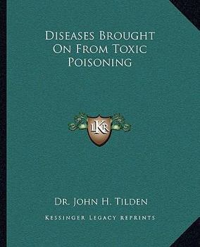 Paperback Diseases Brought On From Toxic Poisoning Book