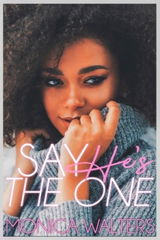 Paperback Say He's the One Book