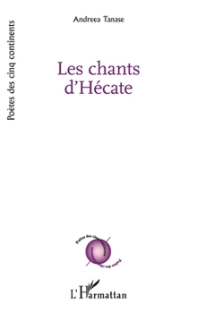 Paperback Les chants d'Hécate [French] Book