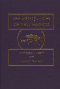 Hardcover The Mosquitoes of New Mexico Book