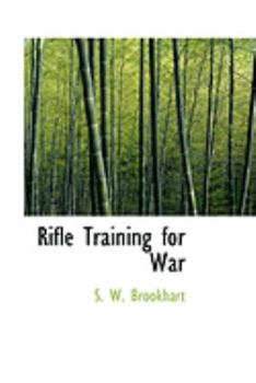 Paperback Rifle Training for War Book