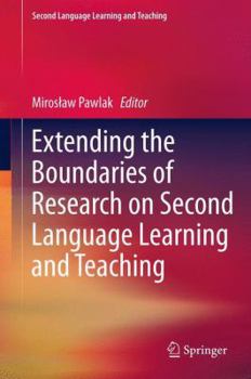 Paperback Extending the Boundaries of Research on Second Language Learning and Teaching Book