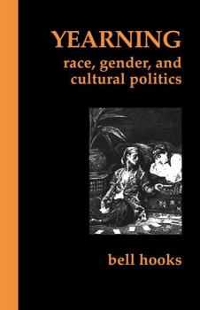 Paperback Yearning: Race, Gender, and Cultural Politics Book