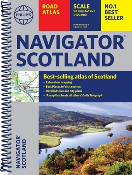 Spiral-bound Philip's Navigator Scotland: The Best of Scotland: Spiral Book