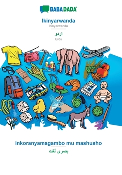 Paperback BABADADA, Ikinyarwanda - Urdu (in arabic script), inkoranyamagambo mu mashusho - visual dictionary (in arabic script): Kinyarwanda - Urdu (in arabic s [Kinyarwanda] Book