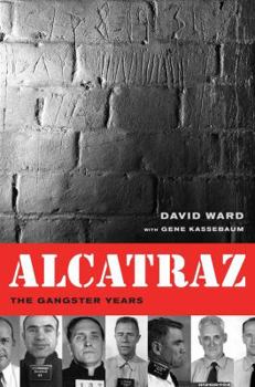 Paperback Alcatraz: The Gangster Years Book