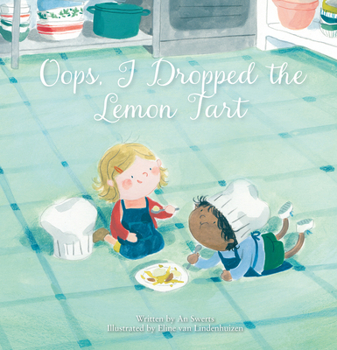 Hardcover Oops, I Dropped the Lemon Tart Book