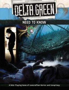 Paperback Delta Green: Need to Know (Quick-Start Rulebook) Book