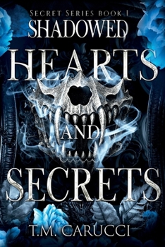 Paperback Shadowed Hearts and Secrets Book