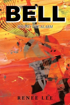 Paperback Bell: Sound The Alarm Book