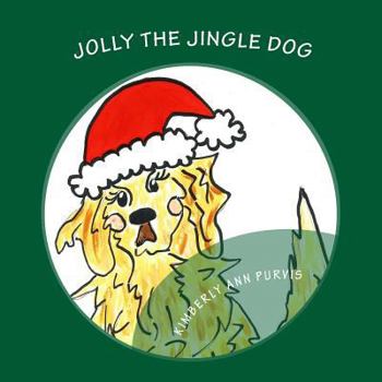 Paperback Jolly the Jingle Dog Book