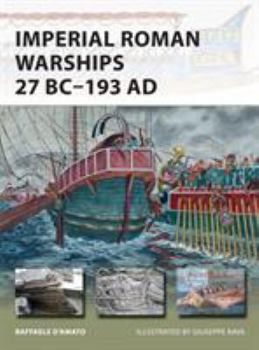Paperback Imperial Roman Warships 27 Bc-193 Ad Book