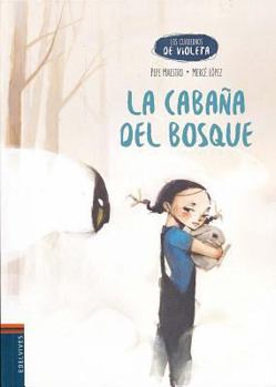 Paperback La Cabana del Bosque [Spanish] Book