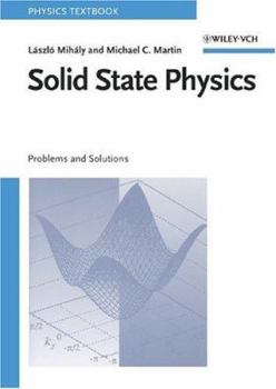 Paperback Solid State Physics: Problems and Solutions Book