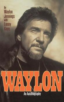 Hardcover Waylon: An Autobiography Book