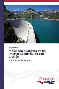 Paperback Modelado numérico de un interfaz sólido/fluido con erosión [Spanish] Book