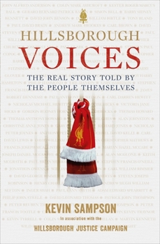 Paperback Hillsborough Voices: The Real Story Told by the People Themselves Book