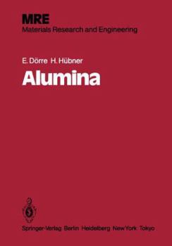 Hardcover Alumina: Processing, Properties, and Applications Book