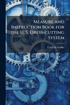 Paperback Measure and Instruction Book for the U. S. Dress-cutting System Book