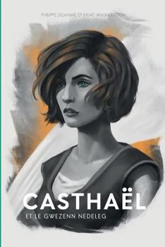 Paperback Casthael: et le Gwezenn Nedeleg [French] Book