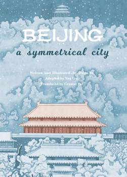 Hardcover Beijing: A Symmetrical City Book
