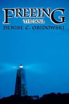 Paperback Freeing the Soul Book