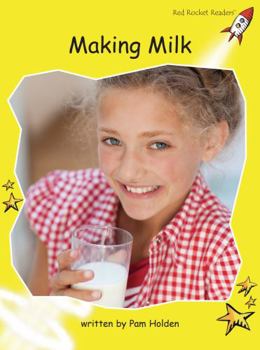 Making Milk - Book  of the Red Rocket Readers