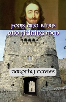 Paperback Fools and Kings and Fighting Men Book