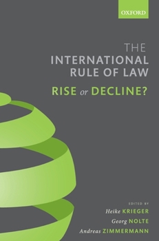 Hardcover International Rule of Law: Rise or Decline? Book