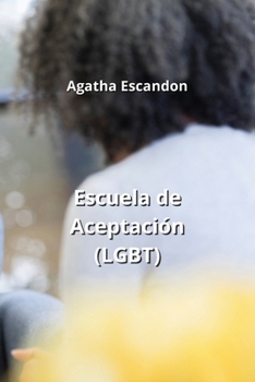 Paperback Escuela de Aceptación (LGBT) [Spanish] Book