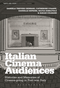 Paperback Italian Cinema Audiences: Histories and Memories of Cinema-going in Post-war Italy Book