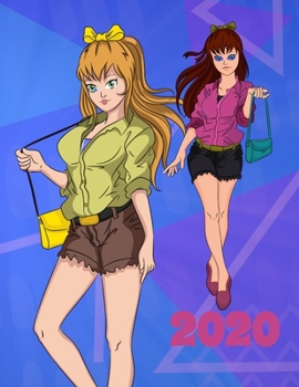 2020: Anime-themed planner designed for girls, teenagers, students, anime lovers and manga fans with built-in calendar, schedule, daily/weekly/monthly ... 8.5x11 blue matte cover with 134 pages.