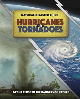 Paperback Natural Disaster Zone: Hurricanes and Tornadoes Book