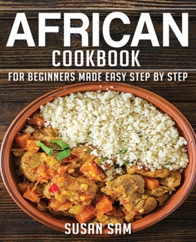 Paperback African Cookbook: Book1, for Beginners Made Easy Step by Step Book