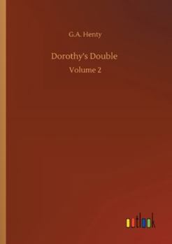Paperback Dorothy's Double: Volume 2 Book