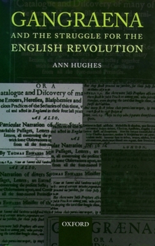Hardcover Gangraena and the Struggle for the English Revolution Book