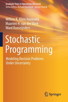 Paperback Stochastic Programming: Modeling Decision Problems Under Uncertainty Book