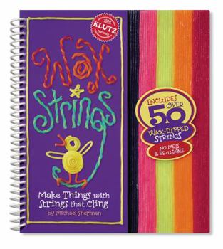 Hardcover Wax Strings [With 56 Wax Strings] Book