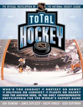 Hardcover Total Hockey: The Official Encyclopedia of the National Hockey League Book
