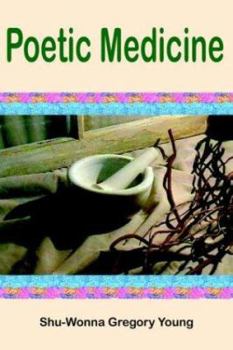 Paperback Poetic Medicine Book