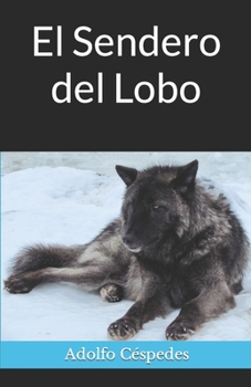 Paperback El Sendero del Lobo [Spanish] Book